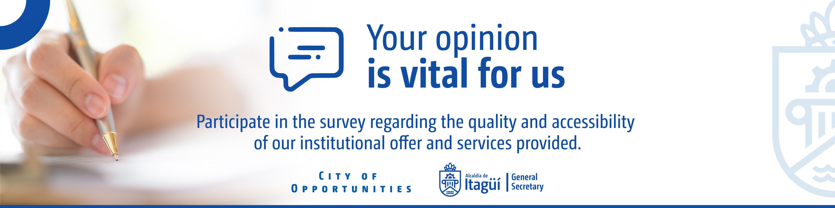 Banner survey regarding the institutional offer